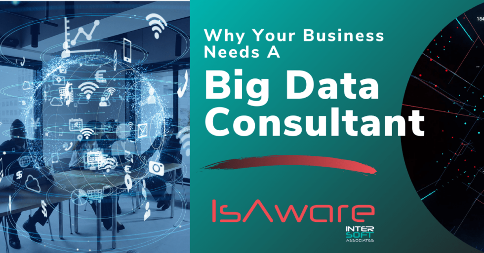 why-you-need-a-big-data-consultant-intersoft-associates