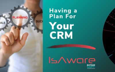 Having a Plan for Your CRM